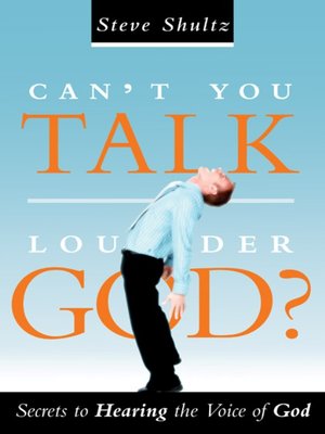 cover image of Can't You Talk Louder God?